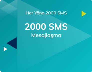 her yöne 2000 dk 5000 sms